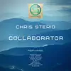 Chris Sterio - Chris Sterio : Collaborator